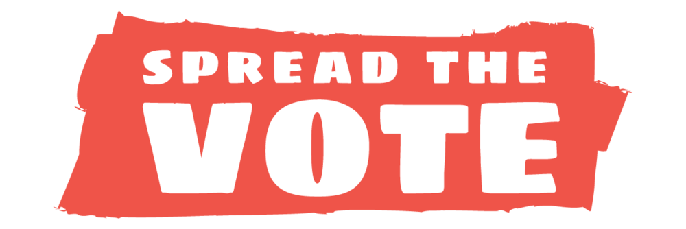 Sign saying spread the vote